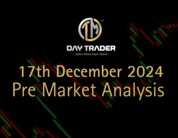 Pre market analysis 17 Dec