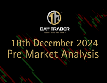 pre market analysis 18 dec