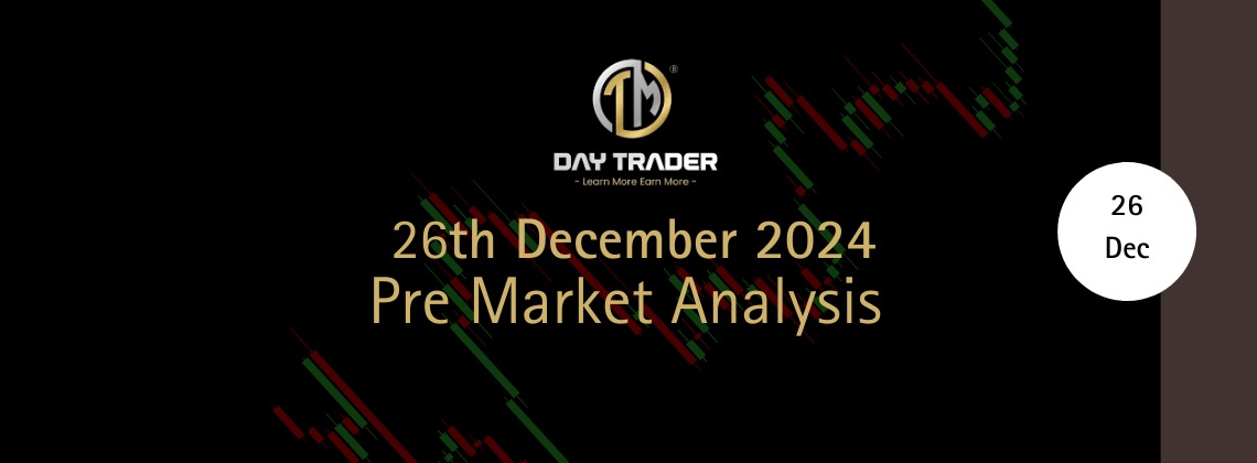 pre market analysis dec 26