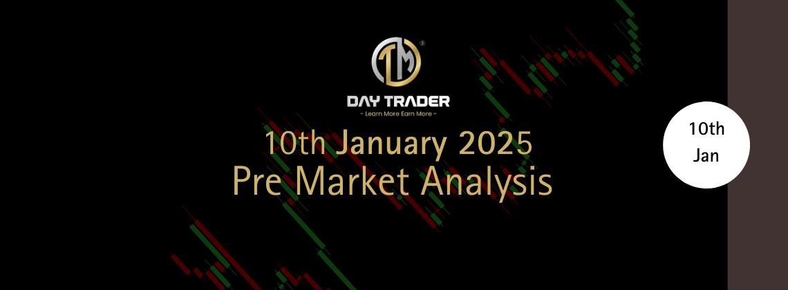 pre market analysis jan 10