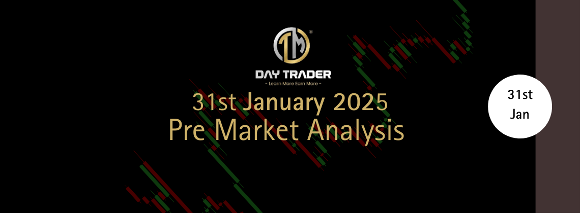 pre market analysis jan 31