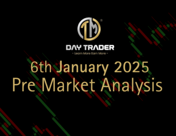 pre market analysis jan 6th