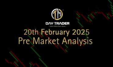 pre market analysis 20 feb