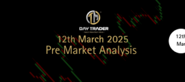 pre market analysis march 12th