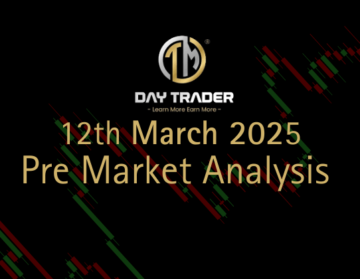 pre market analysis march 12th